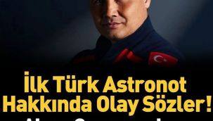 Mustafa Varank açıkladı: İlk Türk astronotumuz Alper Gezeravcı'nın bir eksiği var…