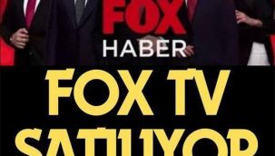 FOX TV, Suudi Arabistan'a satılıyor!